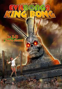 Evil Bong II: King Bong