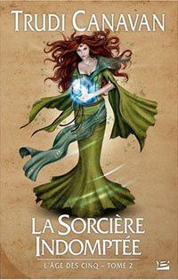 L'âge des cinq : La sorcière indomptée #2 [2010]