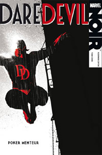 100% Marvel Daredevil : Daredevil Noir : Poker Menteur #19 [2010]