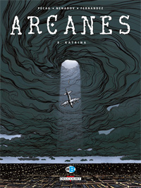 Arcanes : Katrina #8 [2010]