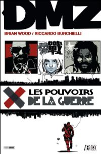 DMZ : Les pouvoirs de la guerre #7 [2010]