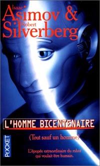 L'homme bicentenaire : L' homme bicentenaire