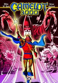 Camelot 3000, Tome 2 : Camelot 3000