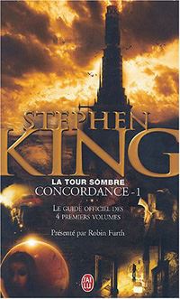 La Tour Sombre : Concordance #1 [2004]