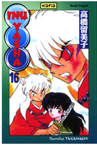 InuYasha Tome 16 : InuYasha