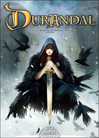 Durandal : La marche de Bretagne, part II #2 [2010]