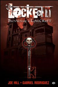 Locke & Key : Bienvenue à Lovecraft #1 [2010]