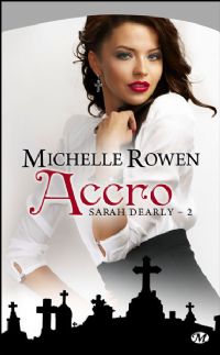 Sarah Dearly : Accro #2 [2010]