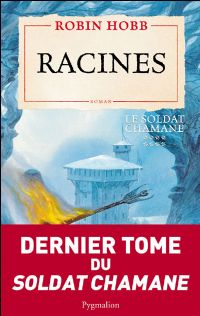 Le Soldat Chamane : Racines #8 [2010]