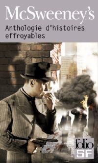 Anthologie d'histoires effroyables