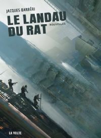 Le landau du rat : Le landeau du rat