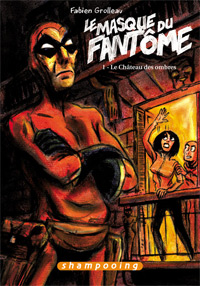 Le Masque du fantôme #1 [2011]