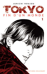 Tokyo fin d'un monde #1 [2011]