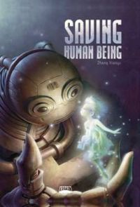 Saving Human Being [2011]