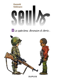 Seuls : La quatrième dimension et demie #6 [2011]