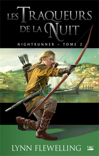 Nightrunner : Les traqueurs de la nuit #2 [2011]