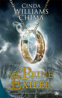 Les Sept royaumes : La reine exilée #2 [2011]