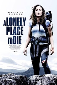 A Lonely Place to Die : Poursuite Mortelle [2012]