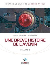 Une brève histoire de l'avenir 2 [2010]