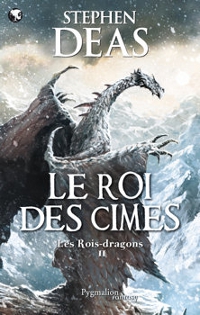 Les Rois-dragons : Le Roi des cîmes #2 [2011]