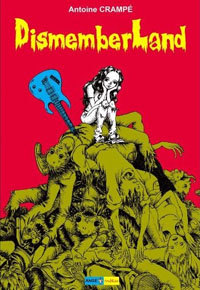 DismemberLand [2012]