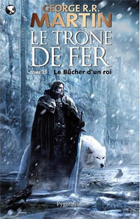 Le Trône de Fer : Le Bûcher d'un roi #13 [2012]