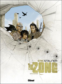 La zone : Traversée #4 [2012]