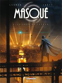 Masqué : Le Jour du Fuseur #2 [2012]