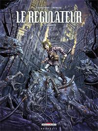 Le Régulateur : Cordelia #5 [2012]