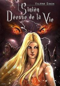 Sinièn déesse de la vie : Sinien déesse de la vie