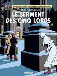 Les aventures de Blake et Mortimer : Le serment des cinq lords #21 [2012]