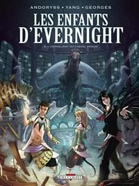 Les Enfants d'Evernight : L'Orphelinat du Cheval pendu #2 [2013]