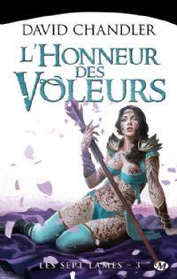 Les sept lames : L'honneur des voleurs #3 [2013]