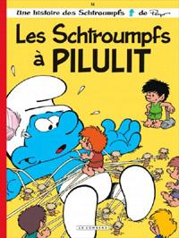 Les Schtroumpfs à Pilulit #31 [2013]