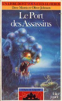 Les Terres de Légende : L'épée de Légende : Le port des assassins #3 [1991]