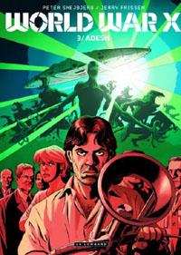 World War X : Adesh #3 [2013]