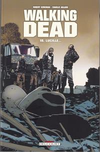 Walking Dead : Lucille... #18 [2013]