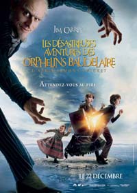 Les Désastreuses aventures des orphelins Baudelaire [2004]