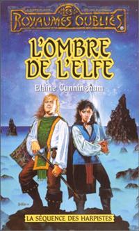 Les Royaumes oubliés : La Séquence des Harpistes : L'ombre de l'elfe #41 [1999]