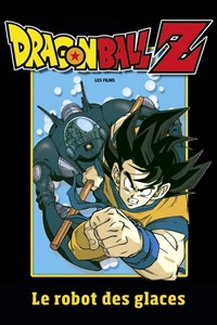 Dragon Ball Z : Le robot de glace [1990]