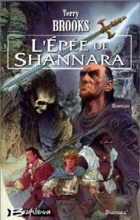 L'épée de Shannara : L' Epée de Shannara