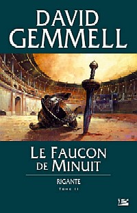 Rigante : Le Faucon de Minuit #2 [2005]