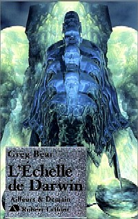 Le Cycle de Darwin : L'Echelle de Darwin #1 [2001]