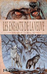 Gallica : Les Enfants de la Veuve #3 [2005]