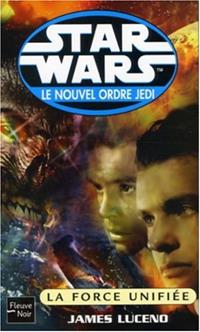 La Force unifiée - Poche