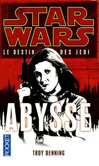 Star Wars : Le Destin des Jedi : Abysse - Poche