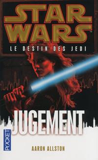 Le Destin des Jedi : Jugement - Roman