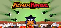 Fenix Rage/Fenix Furia [2014]