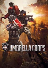 Resident Evil : Umbrella Corps [2016]