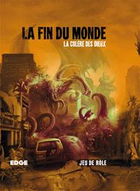 La fin du monde : La Colère des Dieux #2 [2018]